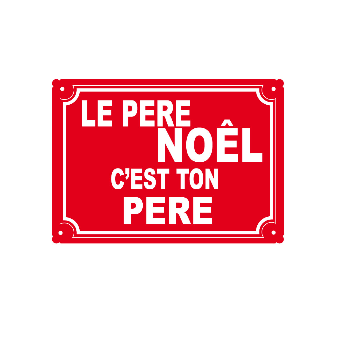 plaque de rue humoristique