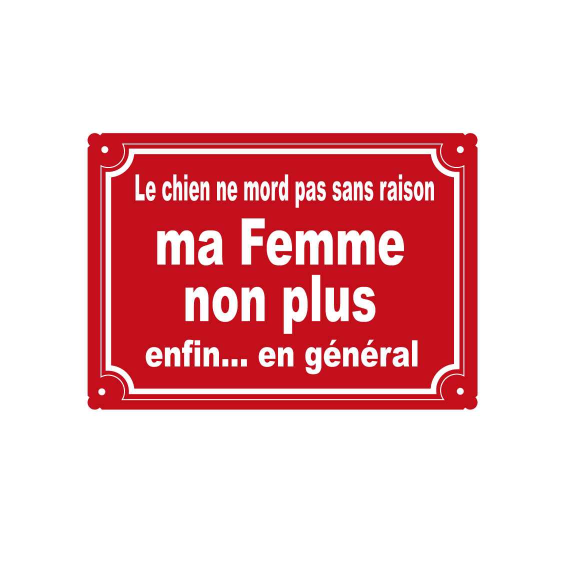 plaque de rue humoristique