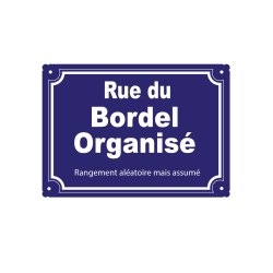 plaque de rue humoristique